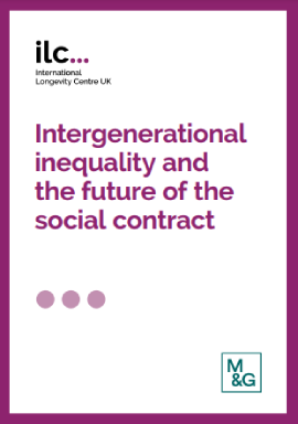 Reproducci&oacute;n total de la portada del documento 'Intergenerational inequality and the future of the social contract (International Longevity Centre UK, 2024)'