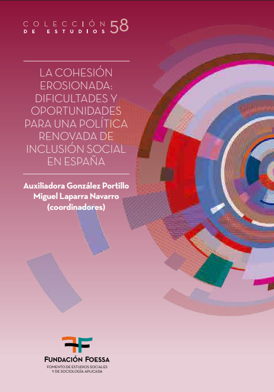 'La cohesi&oacute;n erosionada. Libro FOESSA 56, Cap&iacute;tulo III: Din&aacute;micas de exclusi&oacute;n/inclusi&oacute;n social' dokumentuaren azalaren erreprodukzio osoa