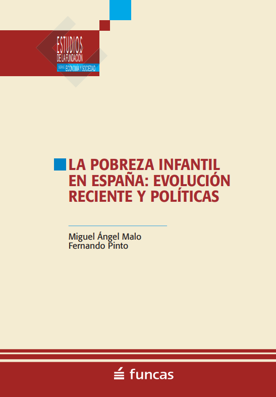 Reproducci&oacute;n total de la portada del documento 'La pobreza infantil en Espa&ntilde;a: evoluci&oacute;n reciente y pol&iacute;ticas'