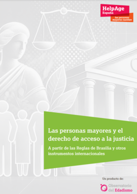 Reproducci&oacute;n total de la portada del documento 'Las personas mayores y el derecho de acceso a la justicia'