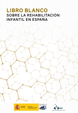 Libro blanco sobre la rehabilitación infantil en España
