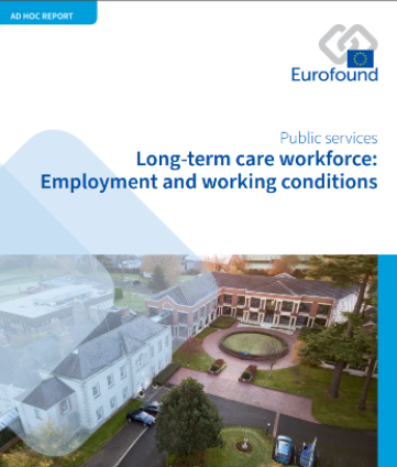 Long-term care workforce: Employment and working conditions