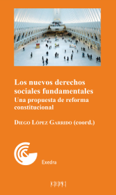 'Los nuevos derechos sociales fundamentales. Una propuesta de reforma institucional (Centro de Estudios Pol&iacute;ticos y Constitucionales, 2023)' dokumentuaren azalaren erreprodukzio osoa