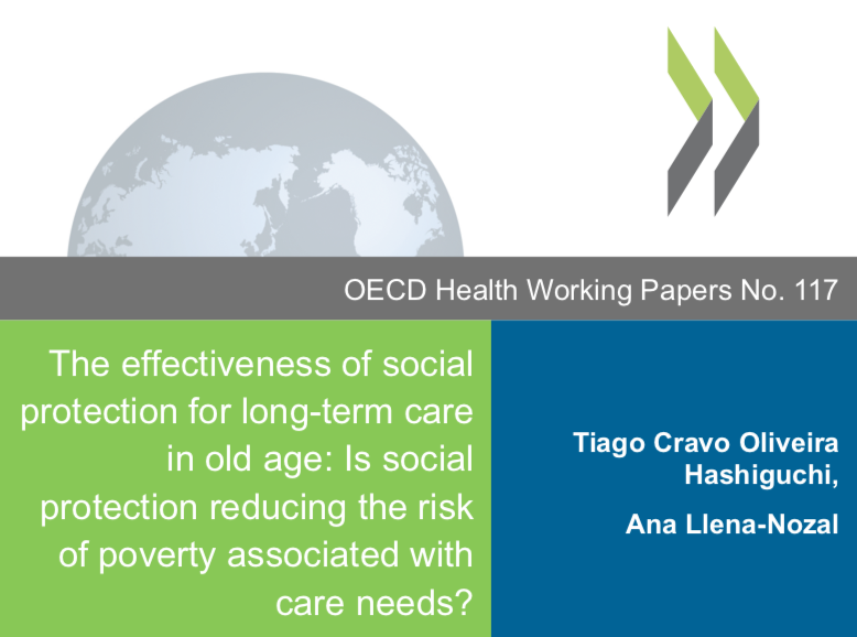  The effectiveness of social protection for long-term care in old age: Is social protection reducing the risk of poverty associated with care needs? (OECD Health Working Papers, No. 117, OECD Publishing, 2020)