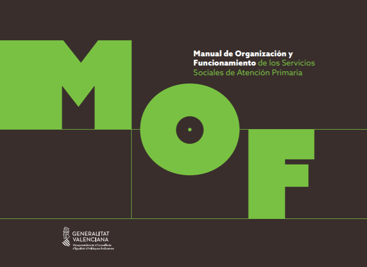 Manual de Organizaci&oacute;n y Funcionamiento de los Servicios Sociales de Atenci&oacute;n Primaria. Generalitat Valenciana (2021)