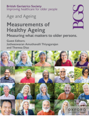 Ondorengo dokumentuaren azalaren erreprodukzio partziala: Measurements of Healthy Ageing: Measuring what matters to older persons  (British Geriatric Society, Volumen 52, N&ordm; Suplemento 4, octubre 2023)