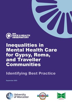Ondorengo dokumentuaren azalaren erreprodukzio partziala: Inequalities in Mental Health Care for Gypsy, Roma, and Traveller Communities. Identifying Best Practice (NHS, Race & Health Observatory, 2023)