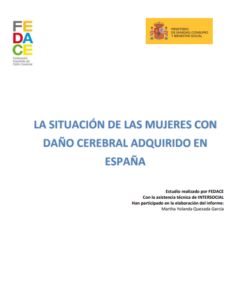 La situación de las mujeres con daño cerebral adquirido en España (FEDACE, 2019)