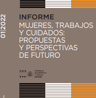 'Mujeres, trabajos y cuidados: propuestas y perspectivas de futuro' (Consejo Económico y Social de España, 2022) dokumentoaren azalaren zati bat erreprodukzioa