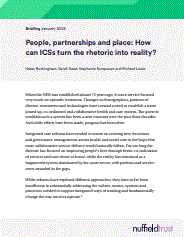 Reproducción parcial de la portada del documento 'People, partnerships and place: How can ICSs turn the rhetoric into reality?' (Nuffiled Trust, 2022)