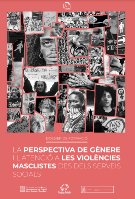 La perspectiva de gènere i l'atenció a les violències masclistes des dels serveis socials. Dossier de formació (Generalitat de Catalunya, 2020)