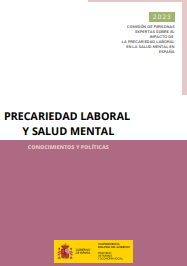 Ondorengo dokumentuaren azalaren erreprodukzio partziala: Precariedad laboral y salud mental. Conocimientos y pol&iacute;ticas (Ministerio de Trabajo y Econom&iacute;a Social, 2023)