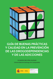 Reproducci&oacute;n parcial de la portada del documento 'Gu&iacute;a de buenas pr&aacute;cticas y calidad en la prevenci&oacute;n de las drogodependencias y de las adicciones' (Delegaci&oacute;n del Gobierno para el Plan Nacional sobre Drogas, 2023)