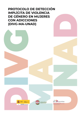 Reproducci&oacute;n parcial de la portada del documento 'Protocolo de detecci&oacute;n impl&iacute;cita de violencia de g&eacute;nero en mujeres con adicciones (DIVG-MA-UNAD)' (UNAD. Red de Atenci&oacute;n a las Adicciones, 2022)