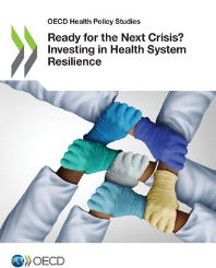 Reproducci&oacute;n parcial de la portada del documento  'Ready for the Next Crisis? Investing in Health System Resilience' (OCDE, 2023)
