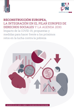 Reproducción parcial de la portada del informe "Reconstrucción europea, La integración en el pilar europeo de derechos sociales y la Agenda 2030. Impacto de la COVID-19, propuestas y medidas para hacer frente a los próximos retos en la lucha contra la pobreza"  (EAPN, 2022)