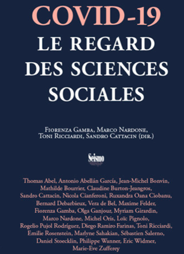 COVID-19. Le regard des Sciences Sociales (Seismo, 2020)