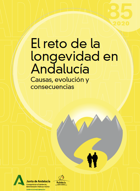  El reto de la longevidad en Andalucía. Causas, evolución y consecuencias (Centro de Estudios Andaluces, 2020)