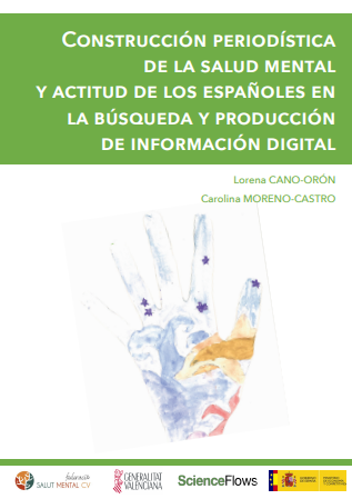 Construcción periodística de la salud mental y actitud de los españoles en la búsqueda y producción de información digital.
