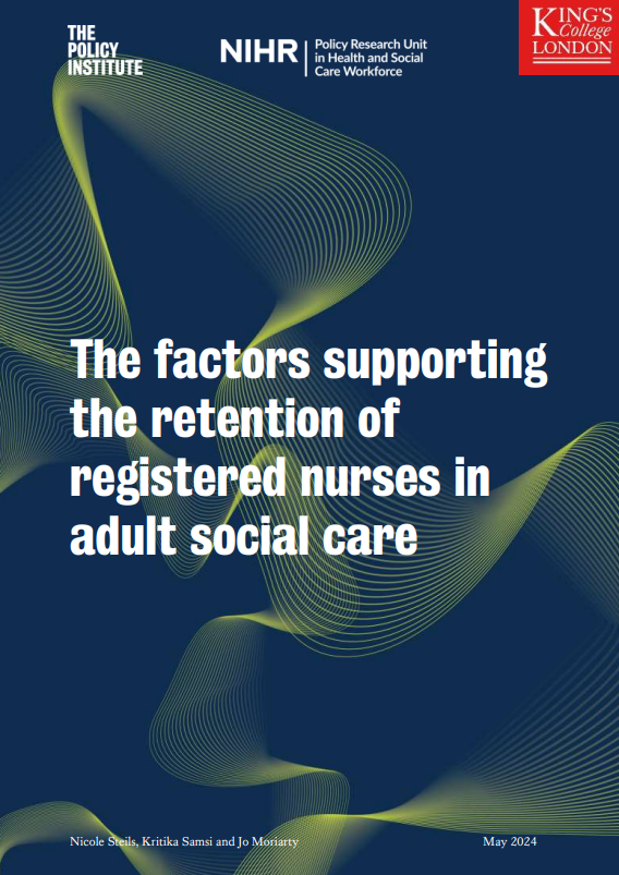 'The factors supporting the retention of registered nurses in adult social care' dokumentuaren azalaren erreprodukzio osoa
