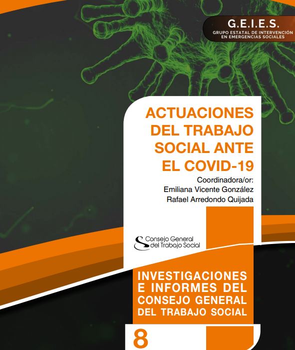 Actuaciones del Trabajo Social ante el COVID-19 (Consejo General del Trabajo Social, 2020)
