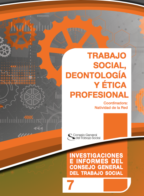 Trabajo Social, Deontología y Ética Profesional (Consejo General del Trabajo Social, 2020)