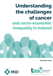 Reproducción parcial de la portada del documento 'Understanding the challenges of cancer and socio-economic inequality in Ireland' (TASC, 2022)