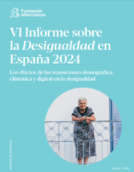 Reproducci&oacute;n total de la portada del documento 'VI Informe sobre la desigualdad en Espa&ntilde;a 2024. Los efectos de las transiciones demogr&aacute;fica, clim&aacute;tica y digital en la desigualdad (Fundaci&oacute;n Alternativas, 2024)'