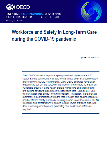 Workforce and Safety in Long Term Care during the COVID-19 pandemic (OCDE, 2020)