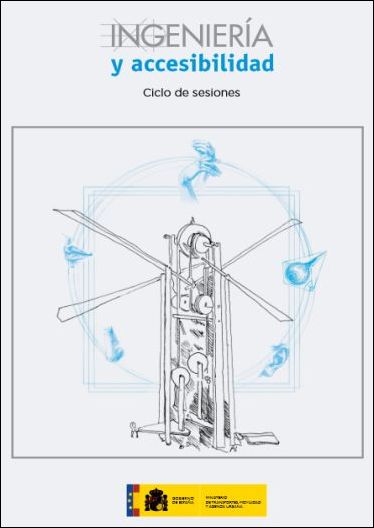 Portada sobre el libro del ciclo de sesiones sobre ingenier&iacute;a y accesibilidad