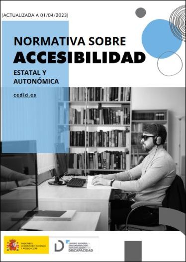 Portada del documento de normativa sobre accesibilidad, con una persona sentada en un escritorio leyendo en braille
