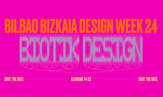 Bilbao Bizkaia Design Week 2024