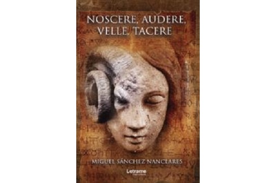 Presentación del libro "Noscere, audere, velle, tacere" de Miguel Sánchez Nanclares