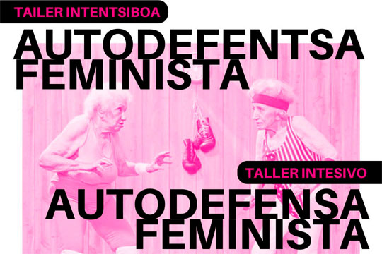 "Autodefentsa feministako tailer intentsiboa" (Safo Eskola)