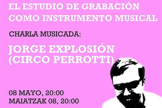 Hitzaldi musikatua: "Jorge Explosion"
