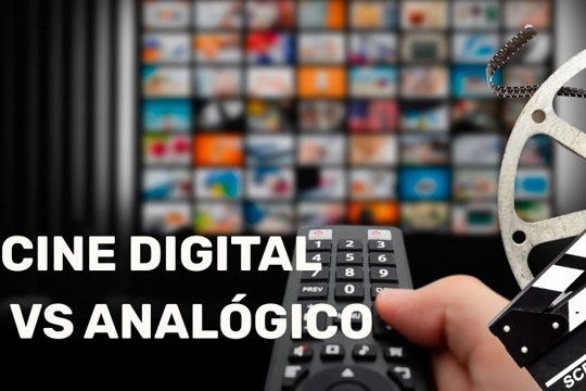"Cine digital vs. anal&oacute;gico: producci&oacute;n, postproducci&oacute;n y exhibici&oacute;n del cine actual"