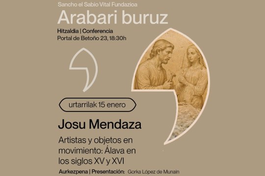 "Artistas y objetos en movimiento: &Aacute;lava en los siglos XV y XVI"