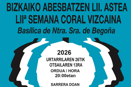 Semana Coral Vizcaína 2026 (programa) - Kulturklik