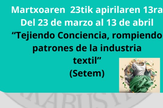 "Tejiendo Conciencia, rompiendo patrones de la industria textil"