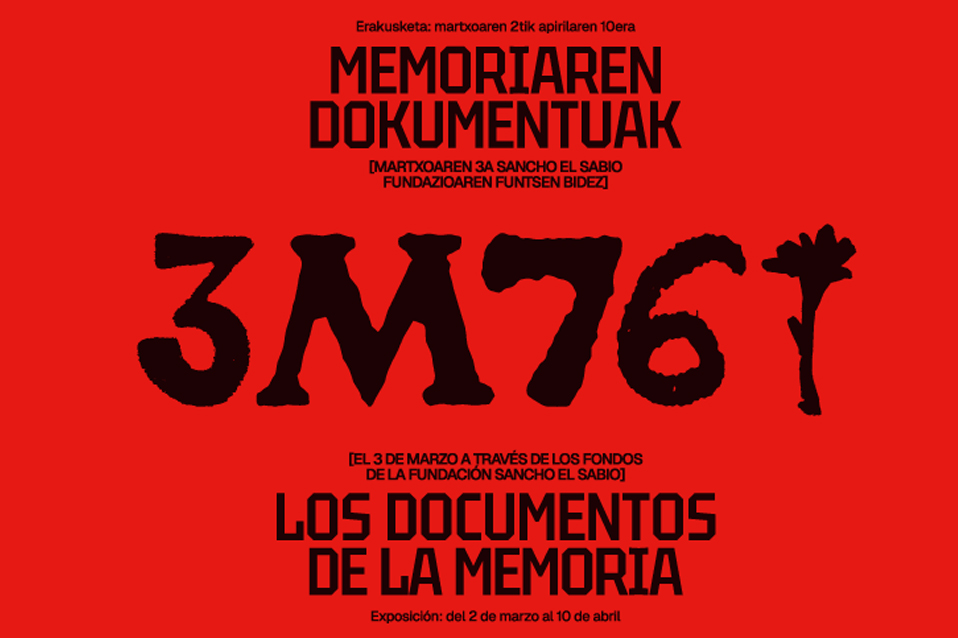 "3M76: los documentos de la memoria" "3M76: los documentos de la memoria"