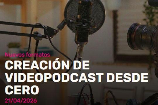 "Creaci&oacute;n de videopodcast desde cero"