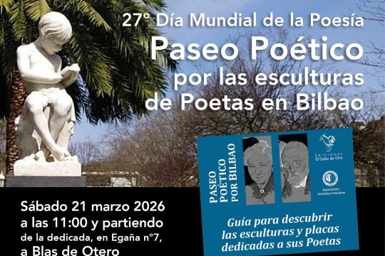 "Paseo Po&eacute;tico por las Esculturas de Poetas en Bilbao"