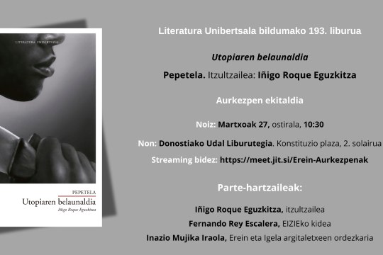 Liburu-aurkezpena: "Utopiaren belaunaldia" Liburu-aurkezpena: "Utopiaren belaunaldia"