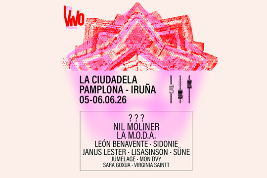 Festival EN VIVO 2026: ETS + La M.O.D.A. + León Benavente + Nil Moliner + Sidonie + Janus Lester Festival EN VIVO 2026: ETS + La M.O.D.A. + León Benavente + Nil Moliner + Sidonie + Janus Lester