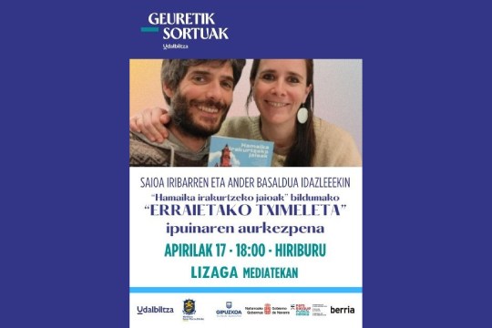 Guretik Sortuak: Ipuin-aurkezpena: "Hamaika irakurtzeko jaioak" (Saioa Iribarren eta Ander Basaldua)