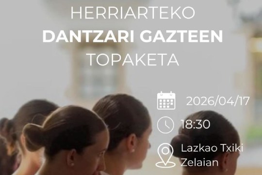 "Herriateko Dantzati Gazteen Topaketa 2026" en Lazkao "Herriateko Dantzati Gazteen Topaketa 2026" en Lazkao
