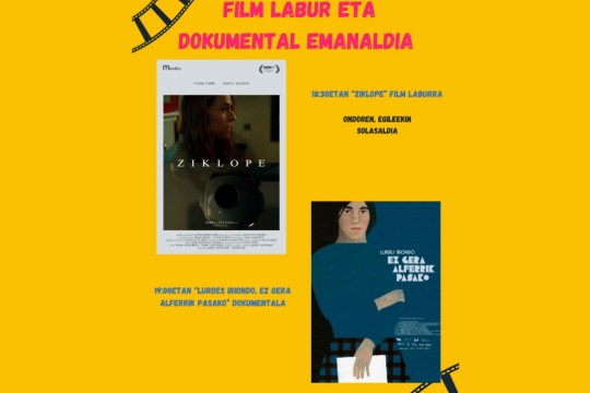 "Ziklope" + "Lurdes Iriondo, ez gera alferrik pasako"