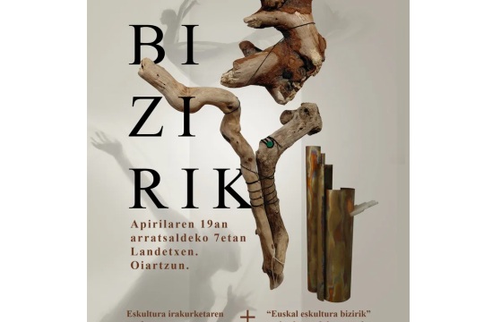 "Eskultura bizirik"