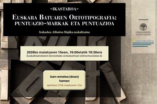"Euskara batuaren ortotipograf&iacute;a: puntuazio-markak eta puntuazioa"