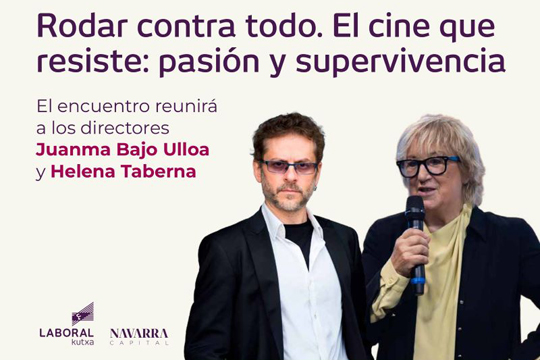 Encuentros LK Topaketak 2026 con Juanma Bajo Ulloa y Helena Taberna: "Rodar contra todo. El cine que resiste: pasión y supervivencia" Encuentros LK Topaketak 2026 con Juanma Bajo Ulloa y Helena Taberna: "Rodar contra todo. El cine que resiste: pasión y supervivencia"